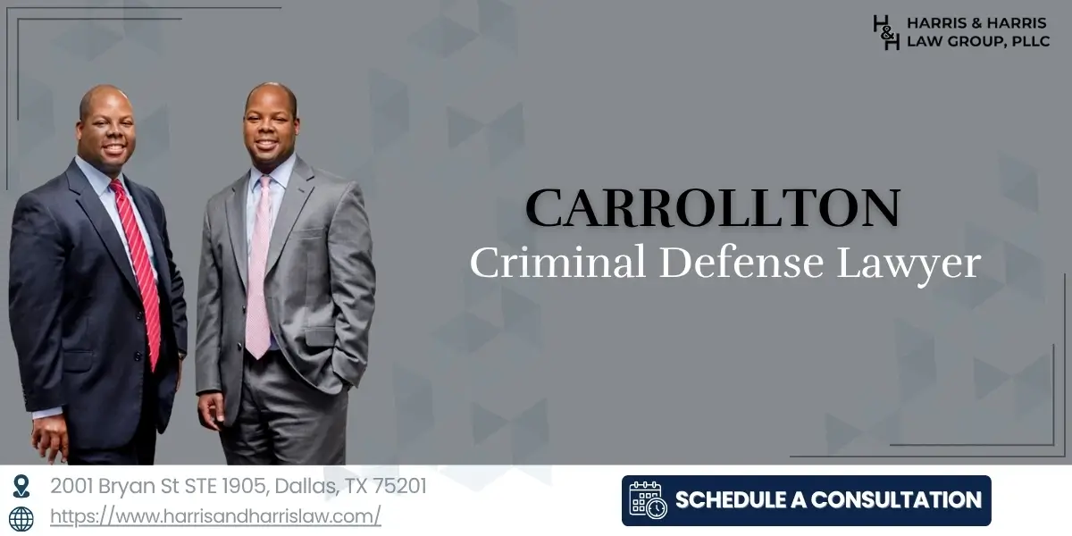 Best Carrollton Criminal Defense Lawyer