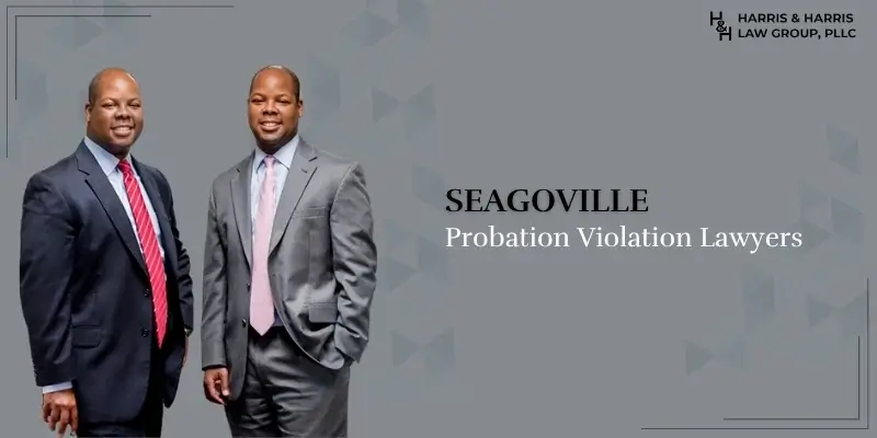 Seagoville Probation Violation Lawyer Best Seagoville Probation Violation Lawyer